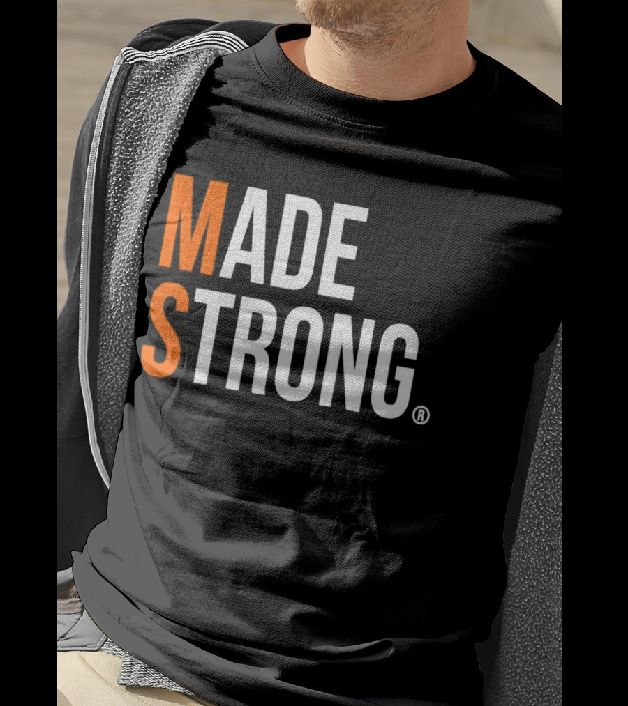 MS Made Strong T-Shirt