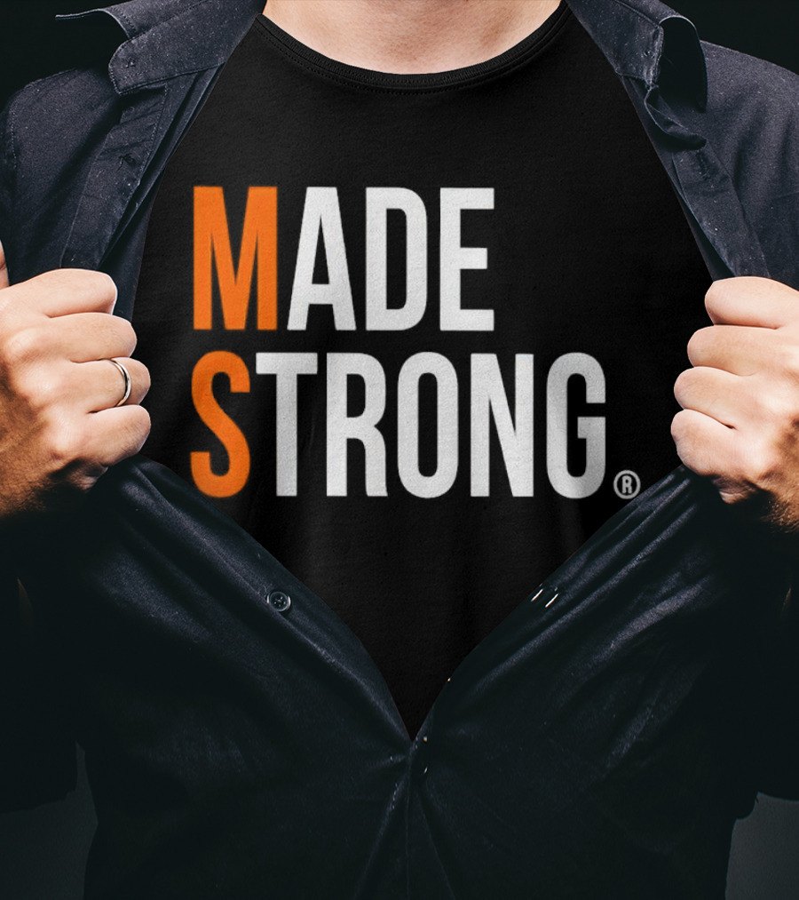 MS Made Strong T-Shirt