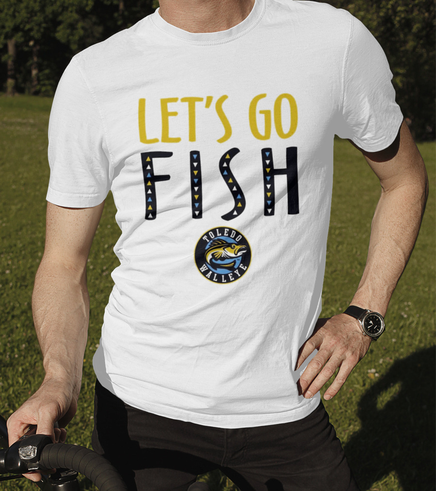 Toledo Walleye Let's Go Fish Hockey T-Shirt