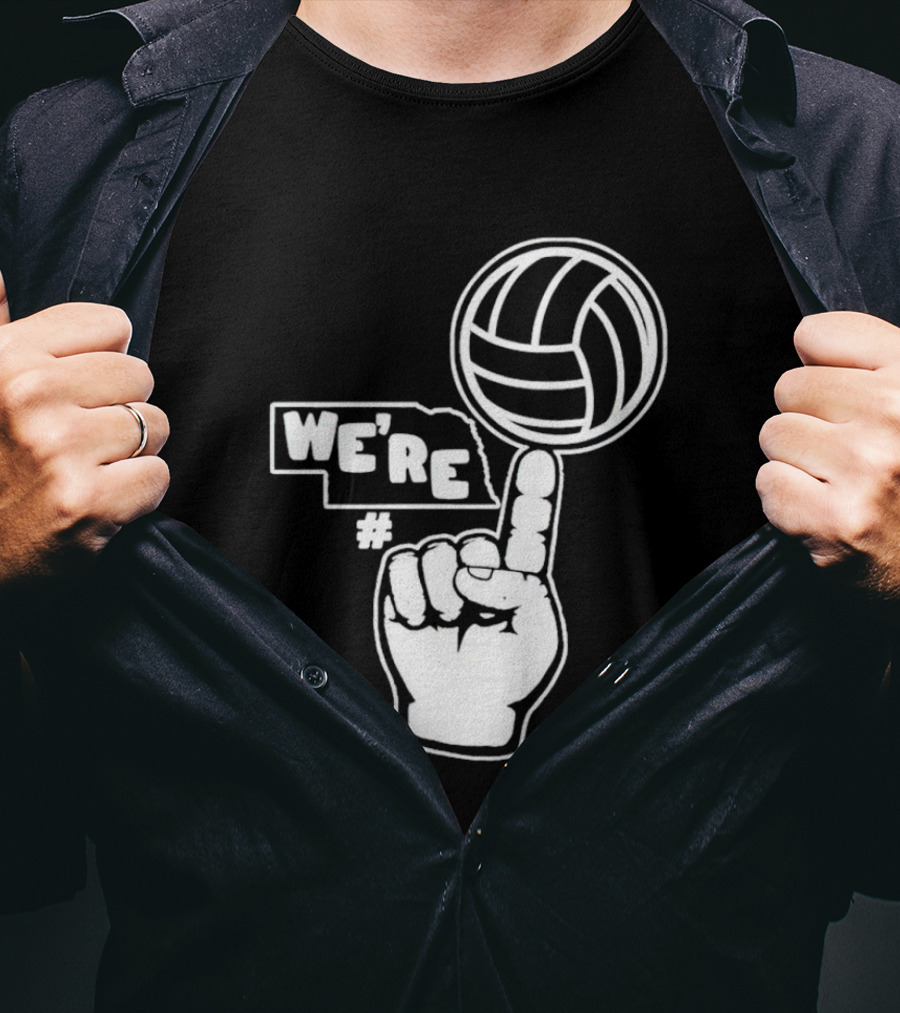 We're Number One Nebraska Volleyball Finger Gesture And Volleyball Map T-Shirt