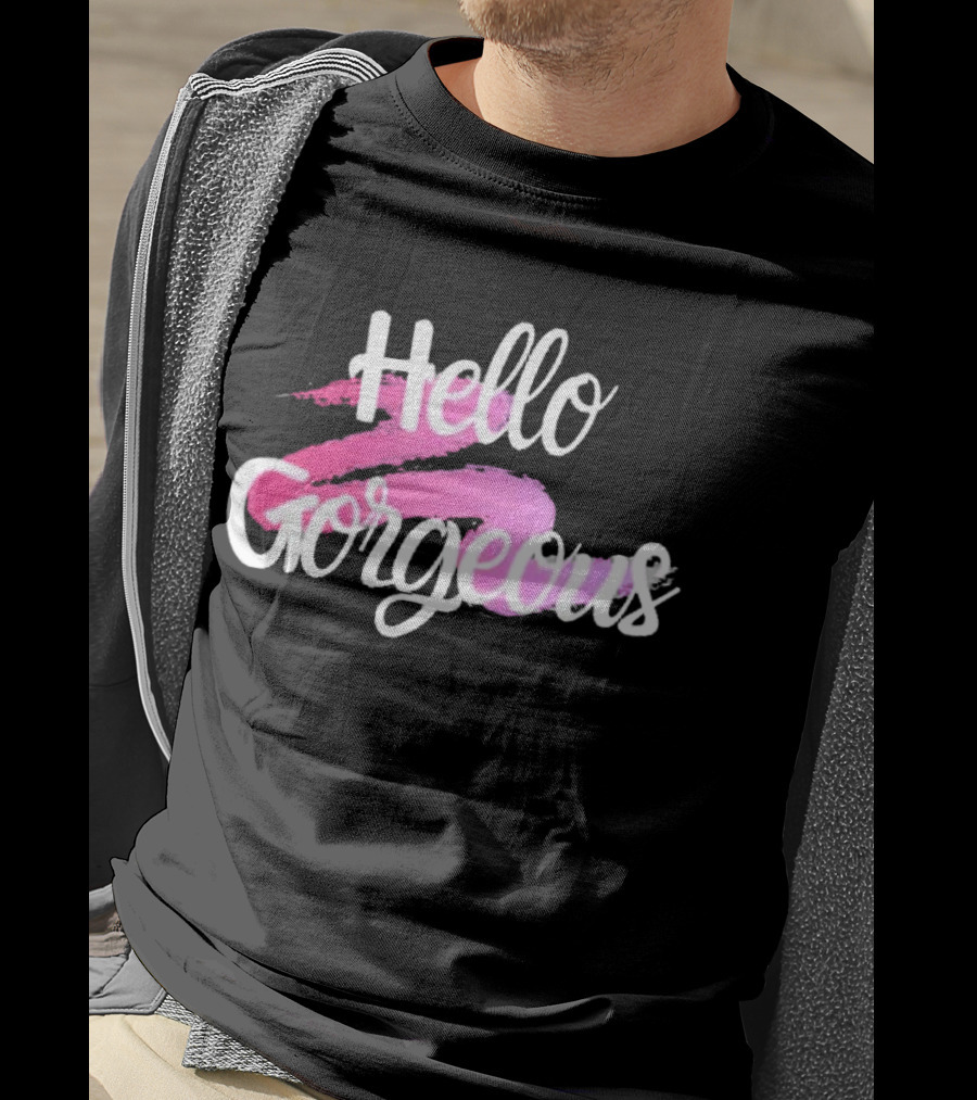 Hello Gorgeous Pink Brushstroke T-Shirt