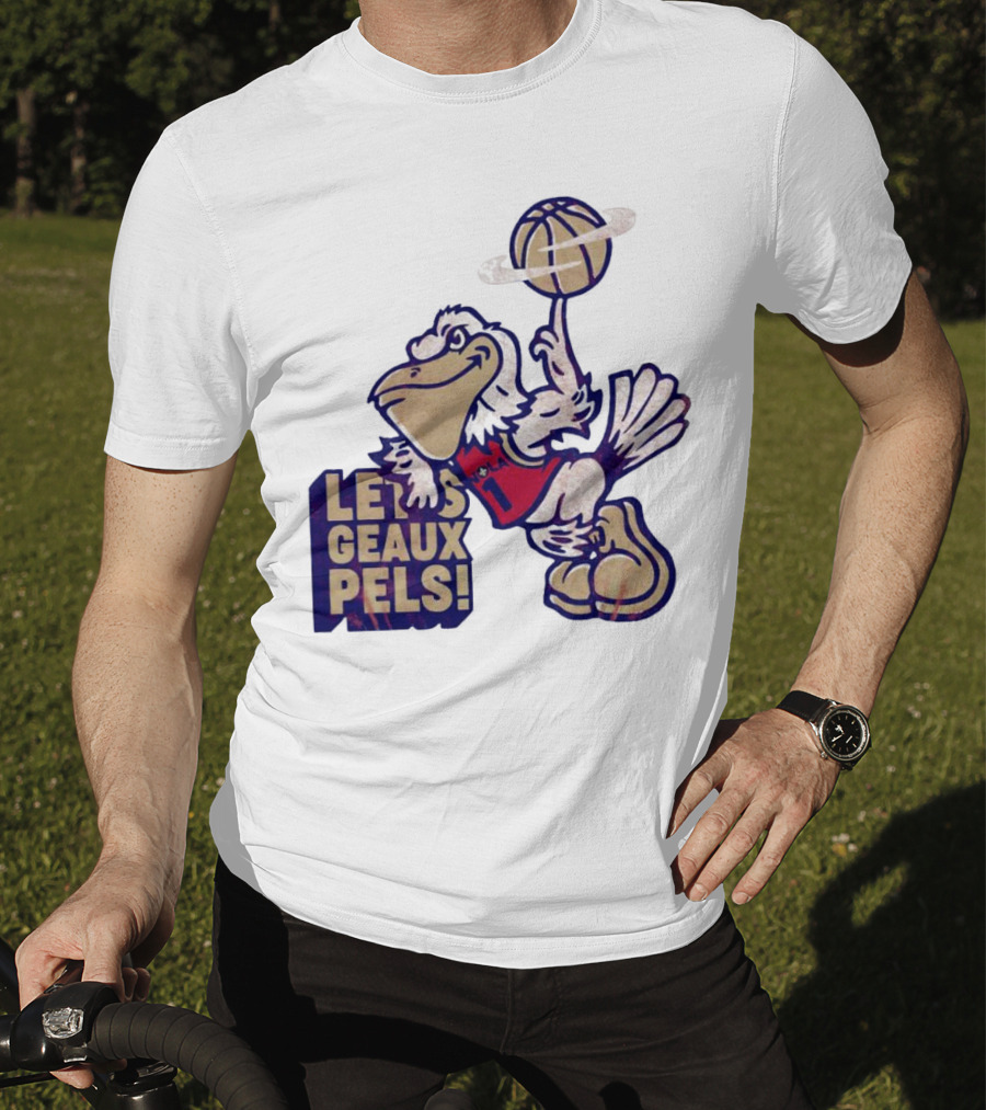 Let’s Geaux Pels Basketball Pelican T-Shirt