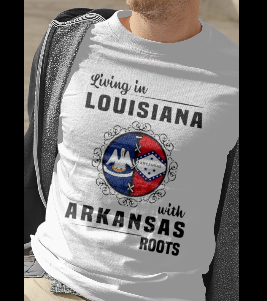 Living In Louisiana With Arkansas Heritage Symbols And Flags T-Shirt