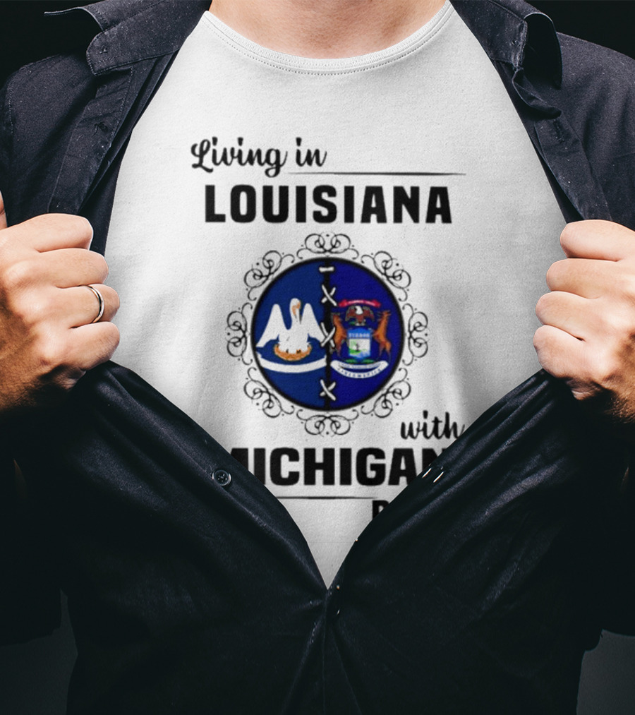 Living In Louisiana With Michigan Roots Pelican And Seal Emblem T-Shirt