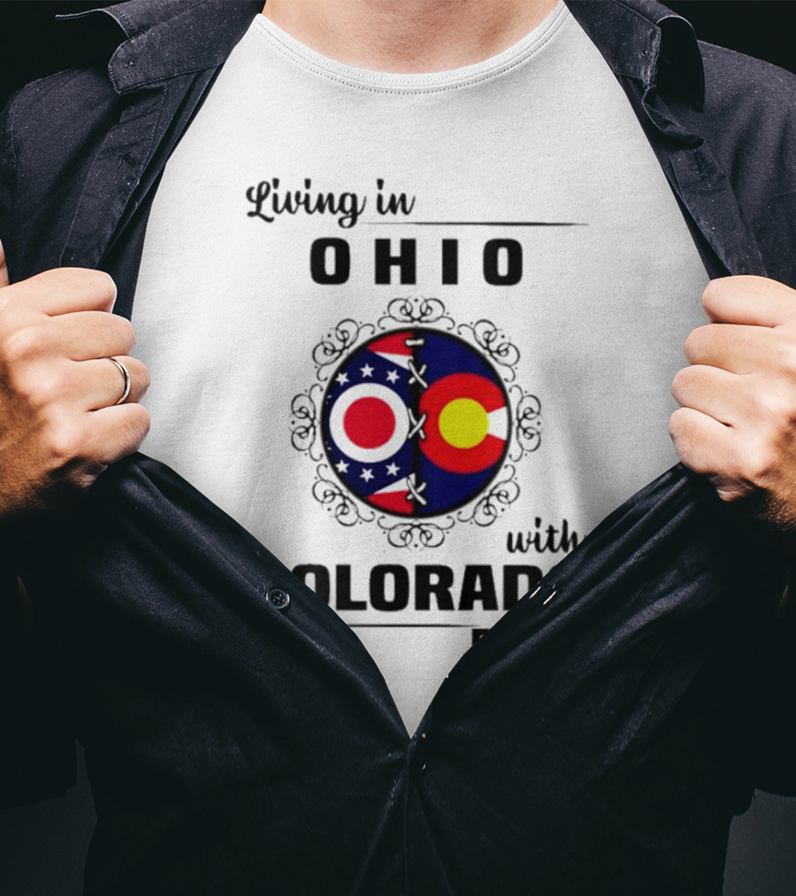 Living In Ohio With Colorado Roots State Flag Circle T-Shirt