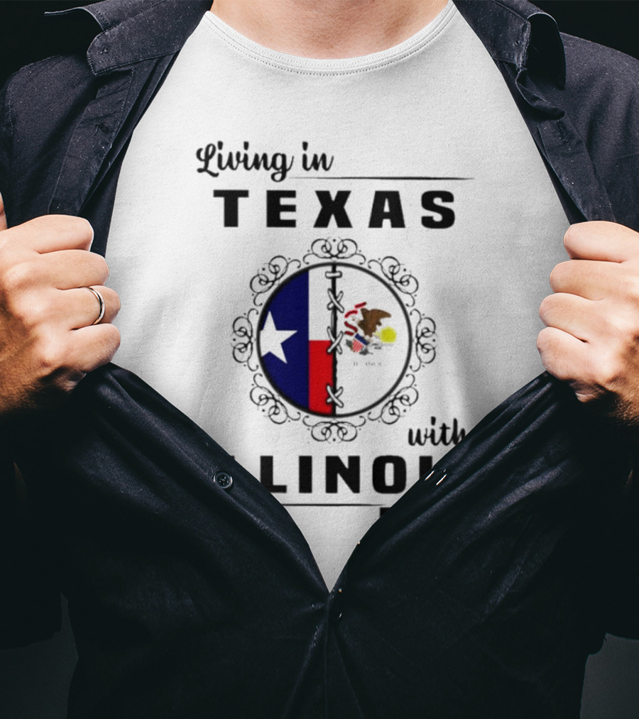 Living In Texas With Illinois Roots Emblem Featuring State Flags T-Shirt