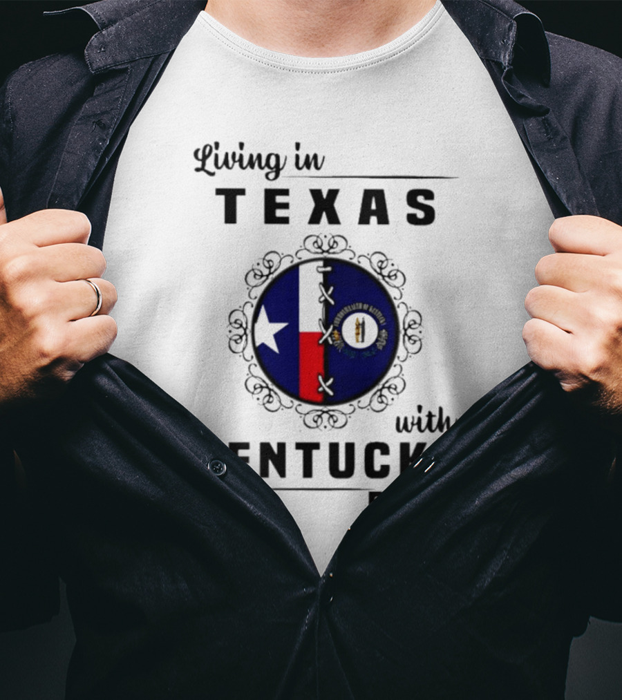 Living In Texas With Kentucky Roots Texas And Kentucky State Symbols T-Shirt