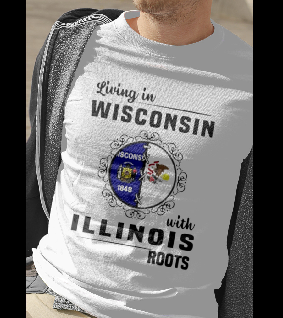 Living In Wisconsin With Illinois Roots State Flags Fusion T-Shirt