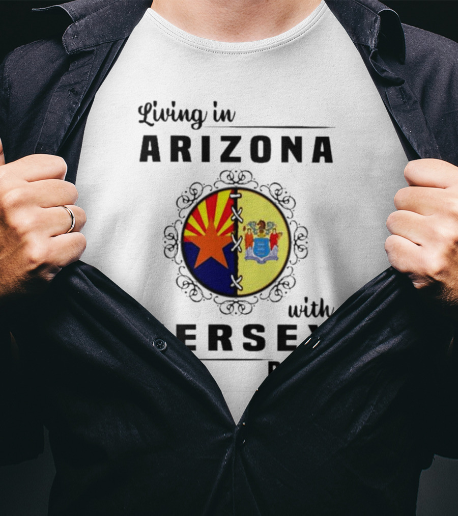 Living In Arizona With Jersey Roots Arizona New Jersey State Flag Circle T-Shirt
