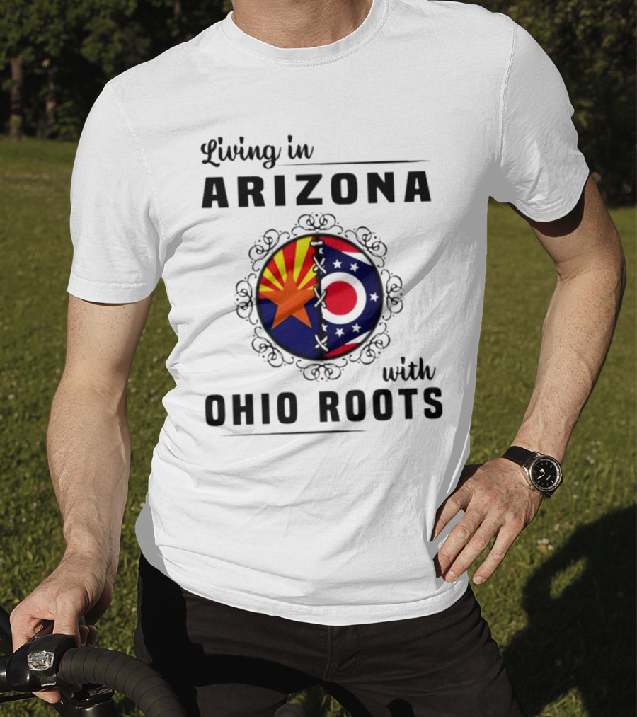 Living In Arizona With Ohio Roots Patchwork Flags T-Shirt