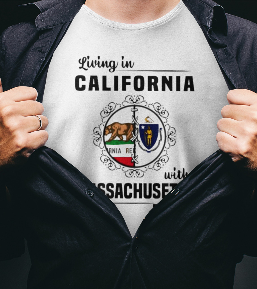 Living In California With Massachusetts Roots California Republic Massachusetts Flag T-Shirt