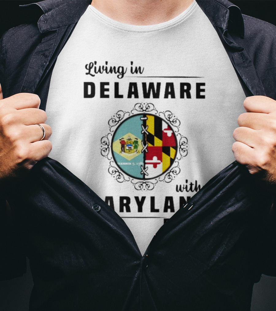 Living In Delaware With Maryland Roots Circle Crest T-Shirt
