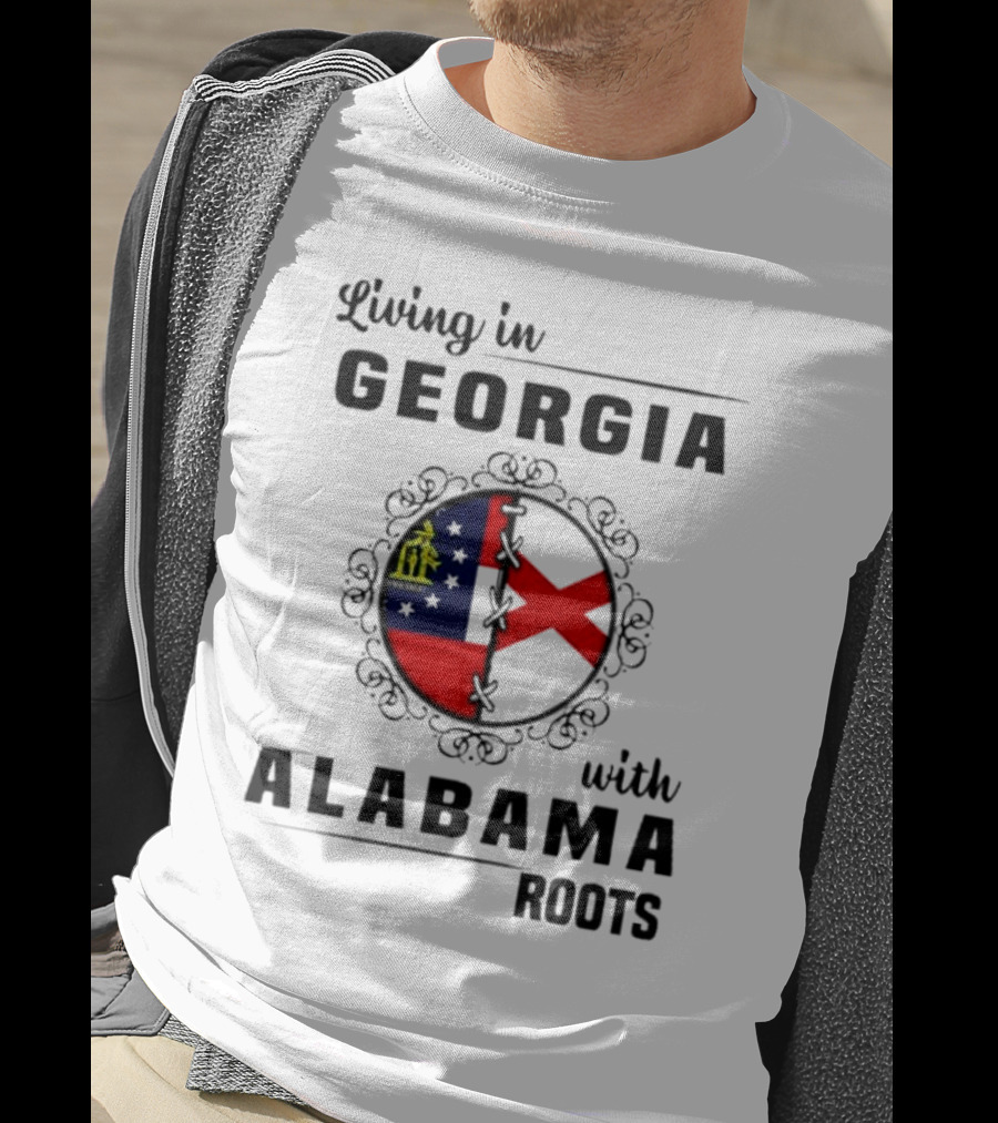 Living In Georgia Embracing Alabama Heritage With State Flag Symbols T-Shirt