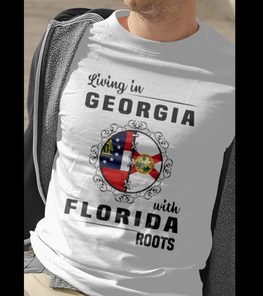 Living In Georgia With Florida Roots Flags Emblem T-Shirt