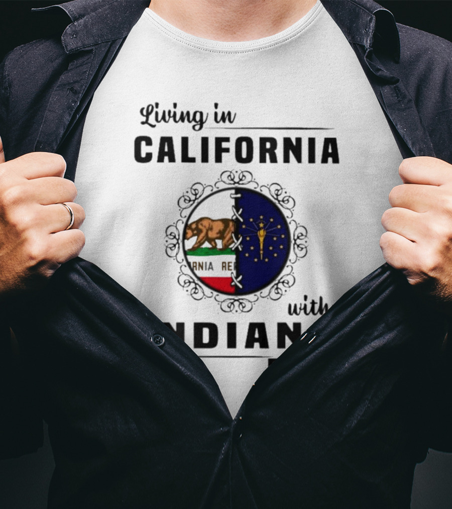 Living In California With Indiana Roots Bear And Torch Flag Emblem T-Shirt