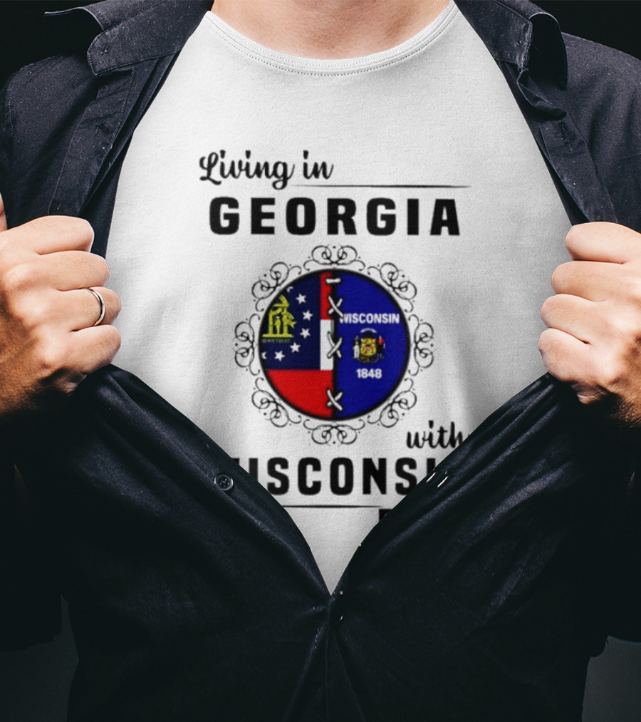 Living In Georgia With Wisconsin Roots Flag States Circle Emblem T-Shirt