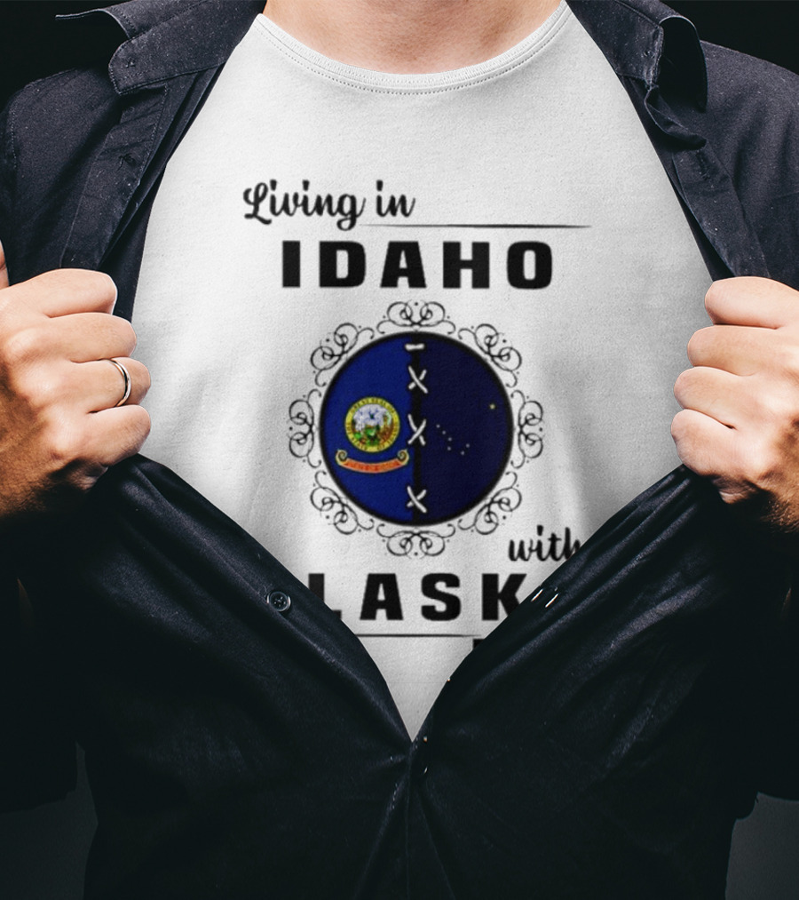 Living In Idaho With Deep Alaska Roots Emblem Representation T-Shirt