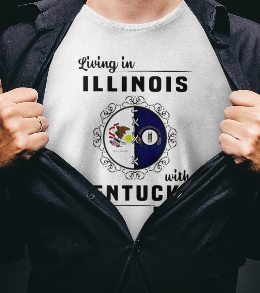 Living In Illinois With Kentucky Roots Embracing Dual State Identity T-Shirt