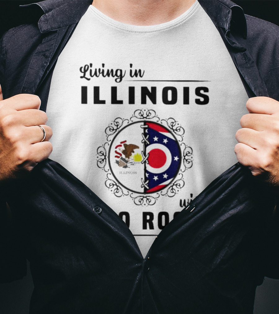 Living In Illinois With Ohio Roots Flag And Seal Fusion T-Shirt