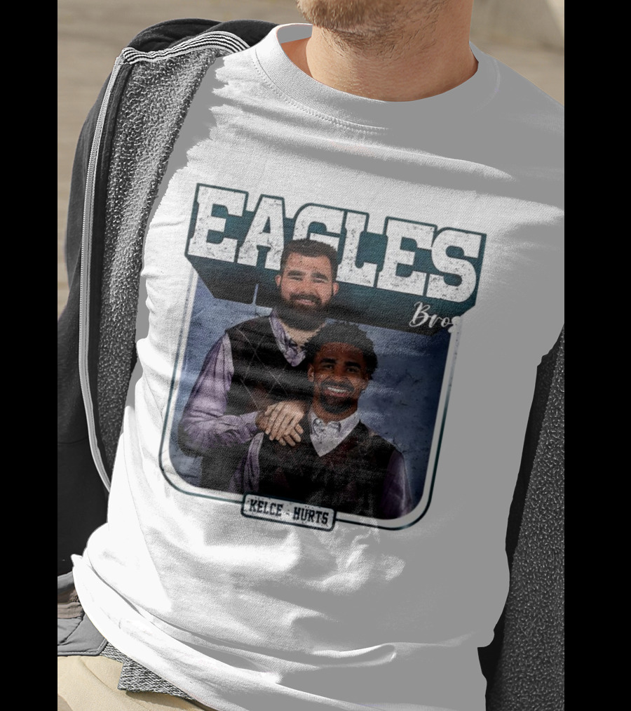 Eagles Bro Kelce Hurts Step Brothers T-Shirt