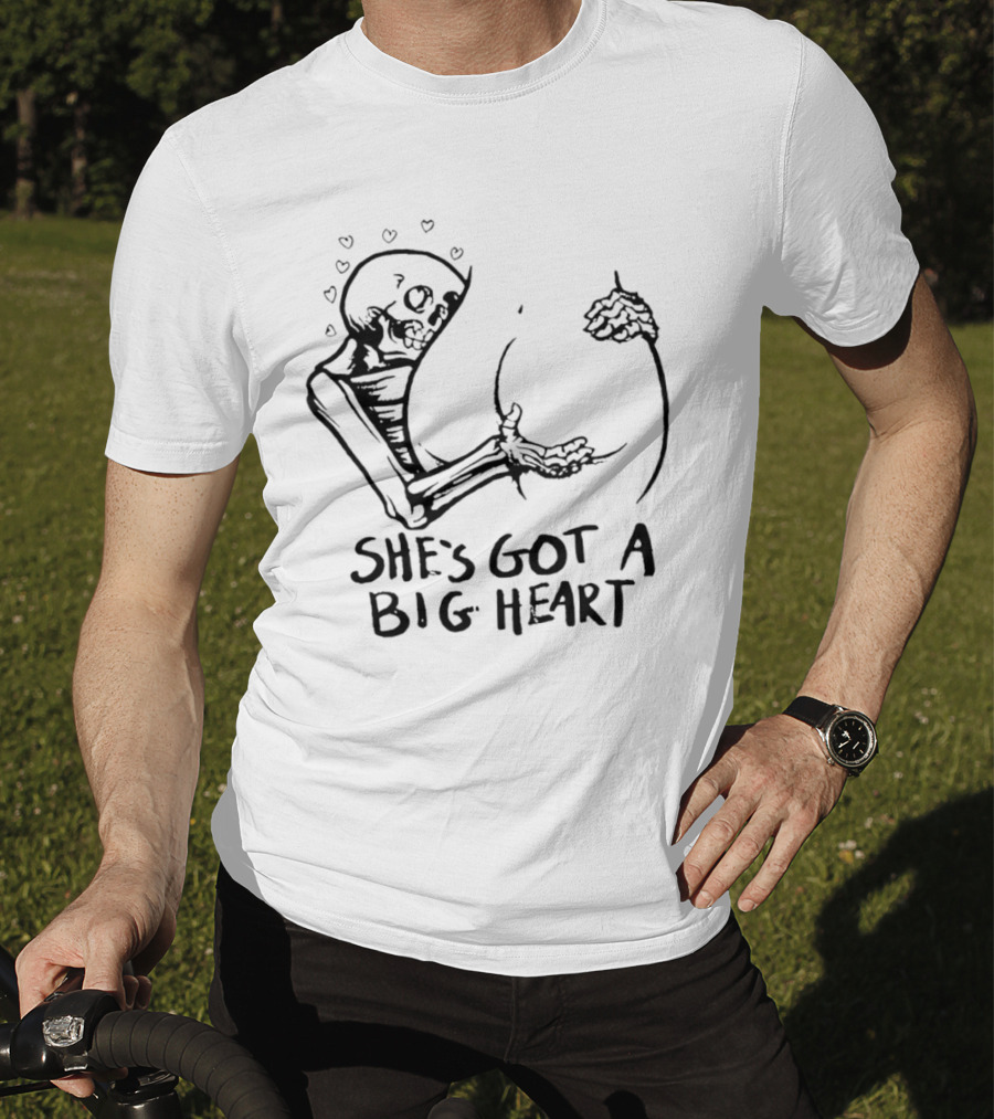 She's Got A Big Heart Skeleton Hugging T-Shirt