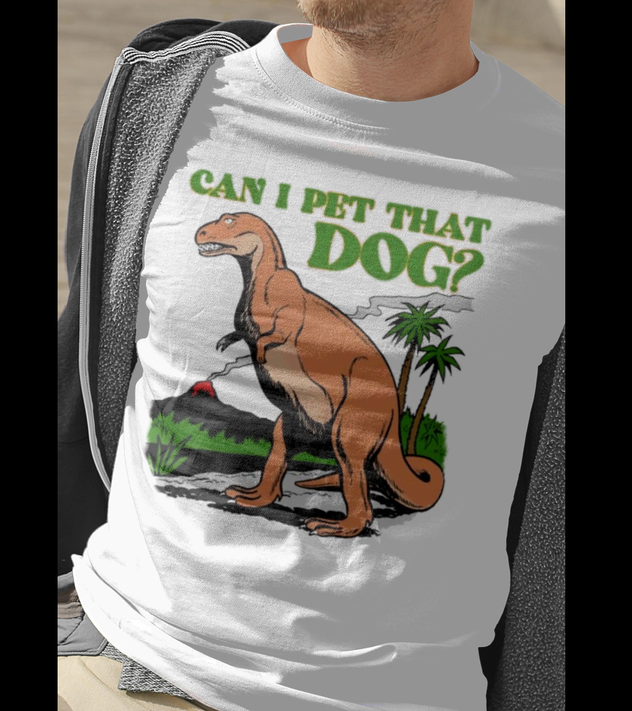 Can I Pet That Dog Dinosaur Volcano And Palm Trees T-Shirt