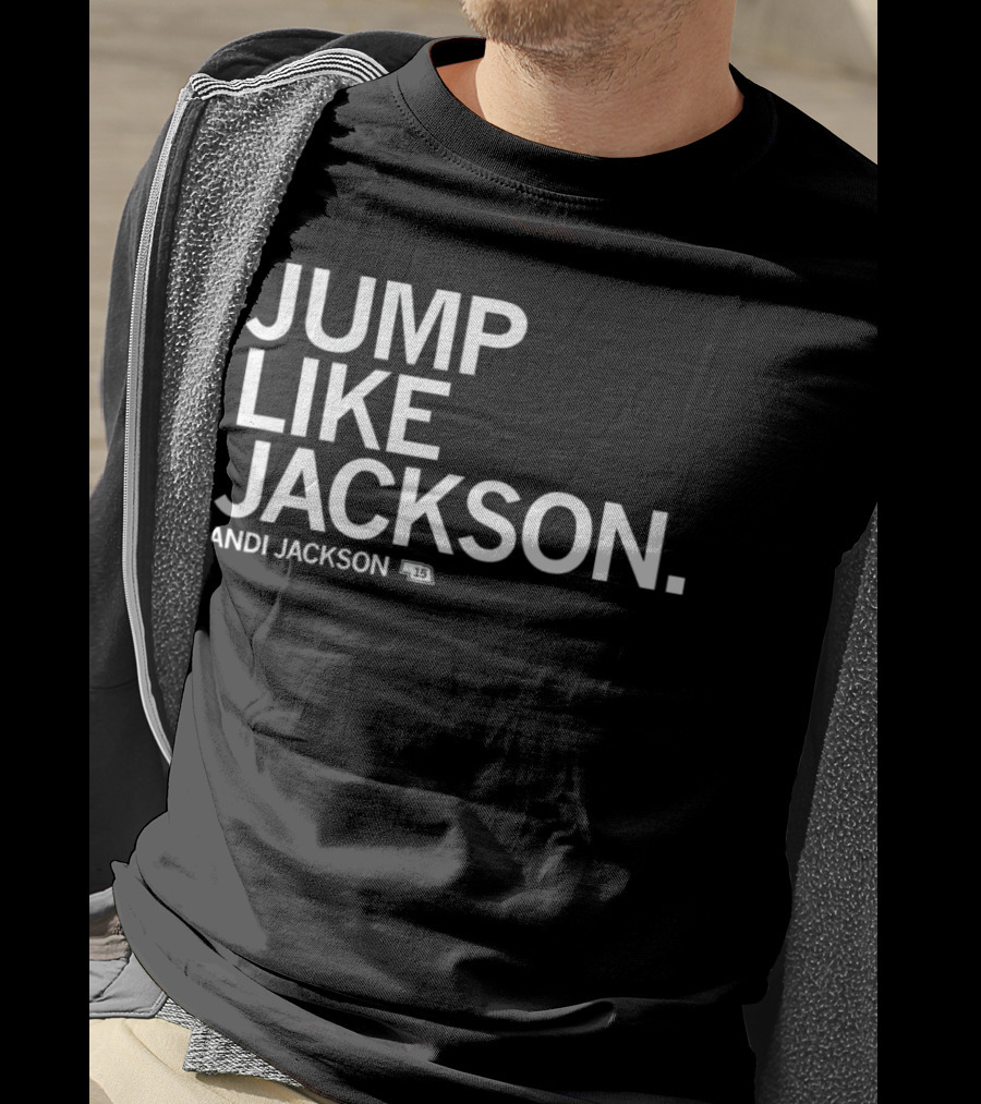 JUMP LIKE JACKSON ANDI JACKSON 15 T-Shirt