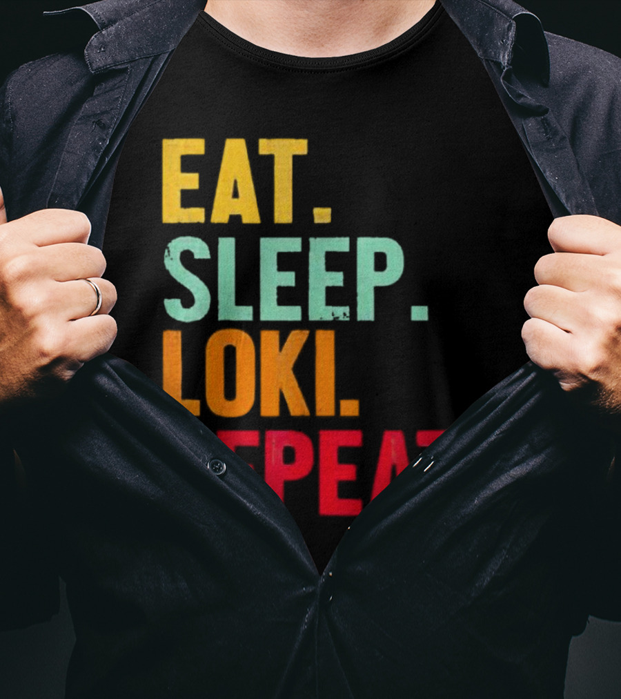 Eat Sleep Loki Repeat Marvel Fans Fandom Phrase T-Shirt