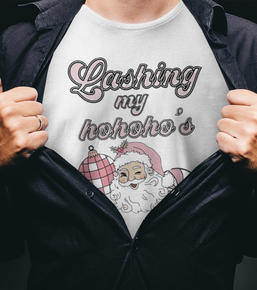 Lashing My Hohoho's Christmas Santa Claus With Ornaments T-Shirt