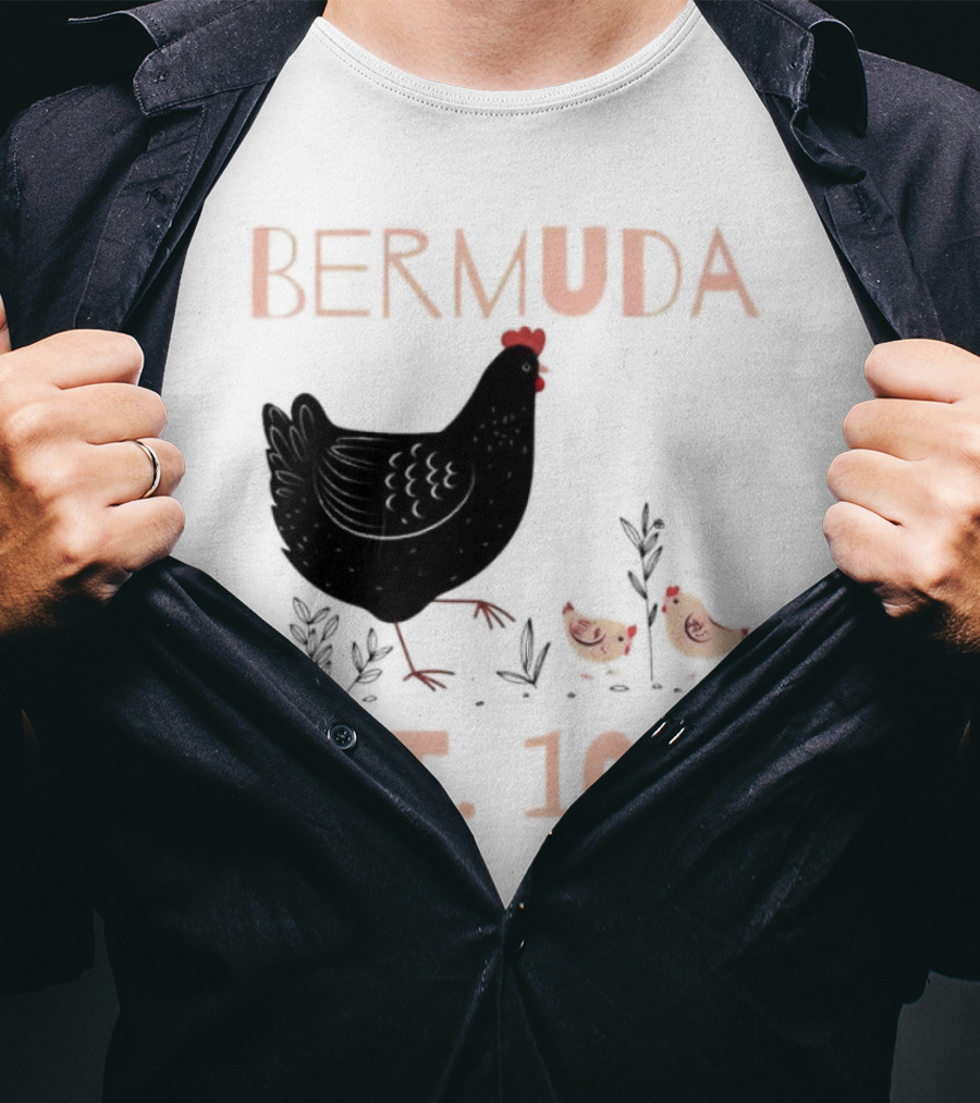 Bermuda Chicken Est. 1609 With Chicks T-Shirt