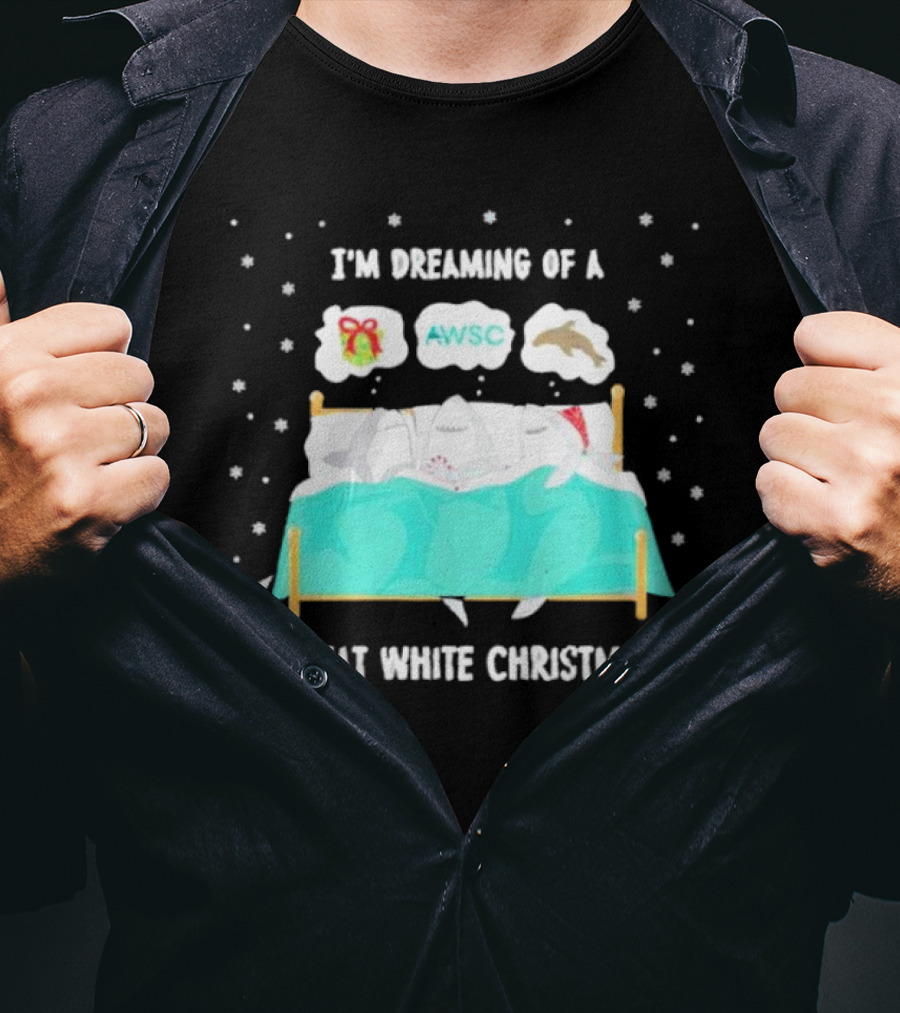 I'm Dreaming Of A Great White Christmas AWSC Shark In Bed With Snowflakes T-Shirt