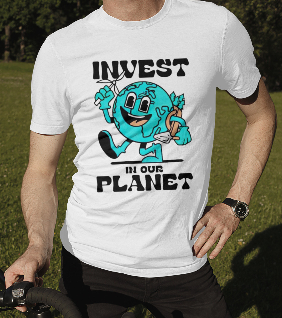 Invest In Our Planet Earth T-Shirt
