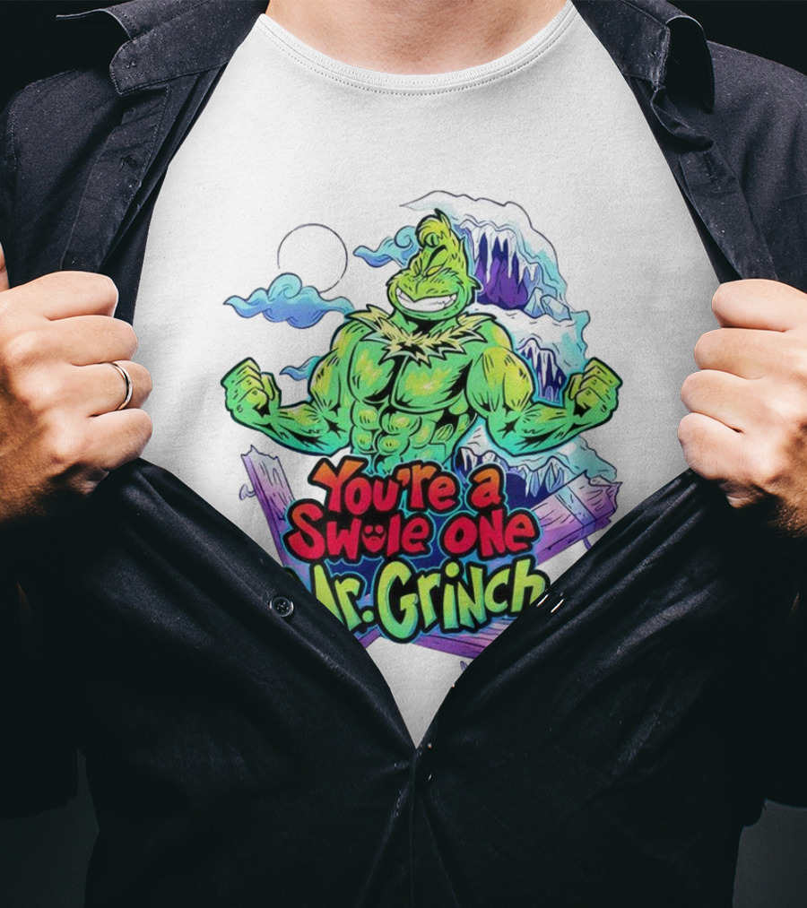 You’re A Swole One Mr Grinch Fitness Muskula Green Character With Frosted Mountain Background T-Shirt