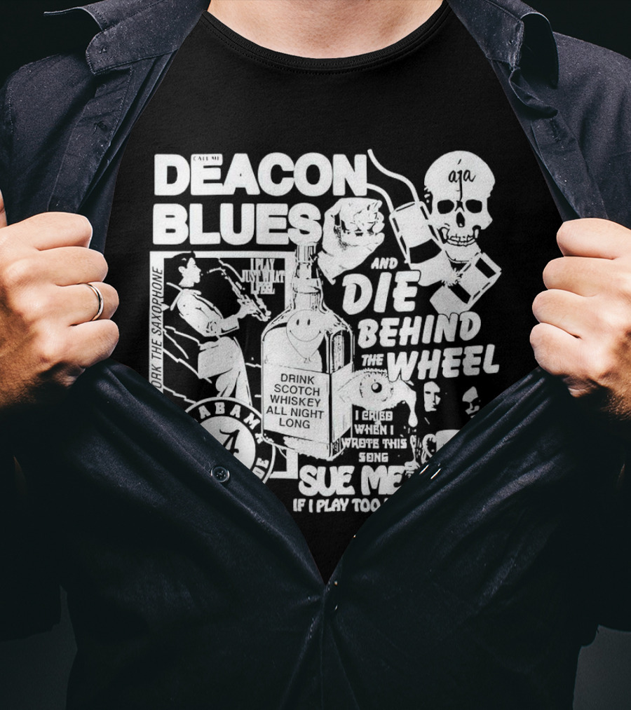 Deacon Blues Alabama Crimson Tide Drink Scotch Whiskey Sue Me If I Play Too Long T-Shirt