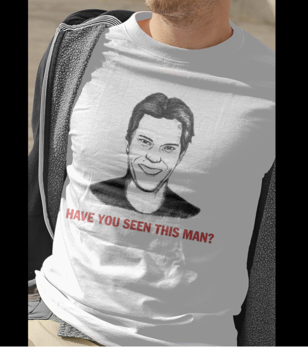 Hivemind Dignan Have You Seen This Man? T-Shirt