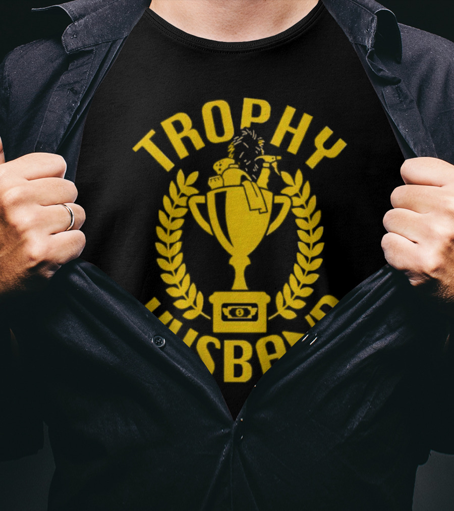 Trophy Husband Laurel Cup With Hat And Beer T-Shirt