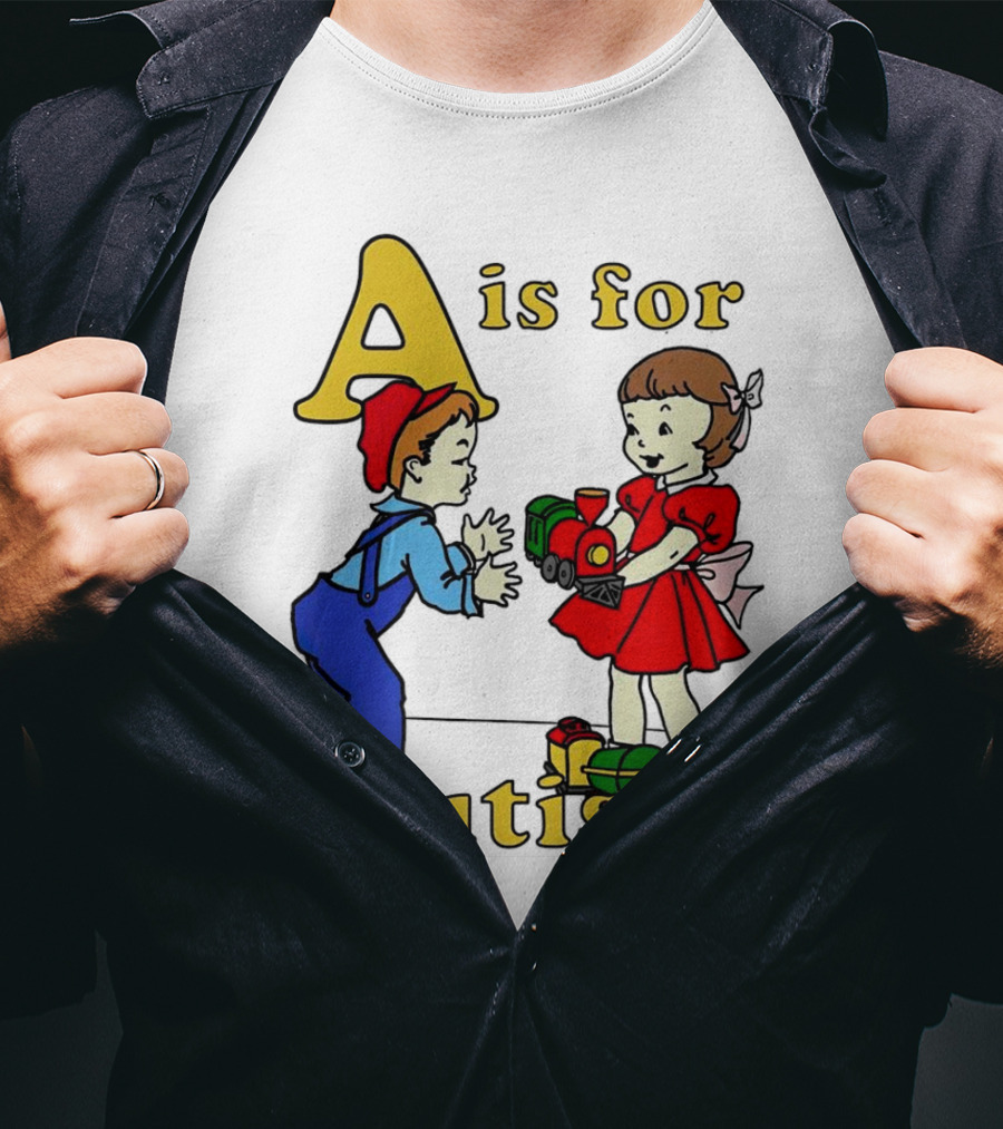 A Is For Autism Train Toys Children Classic T-Shirt