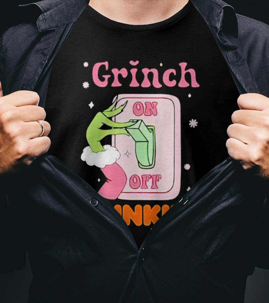 Grinch On Off Dunkin Switch Hand Lever T-Shirt