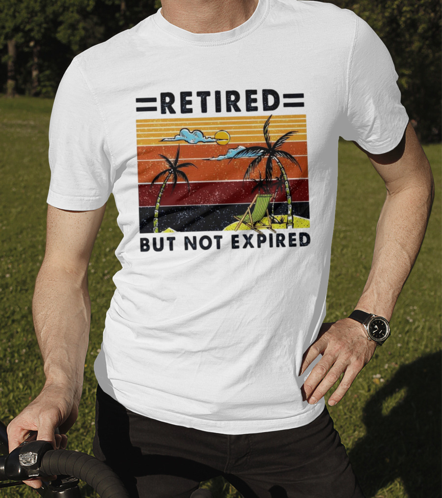 Retired But Not Expired Beach Vintage Sunset Palm Trees Chair Retro T-Shirt