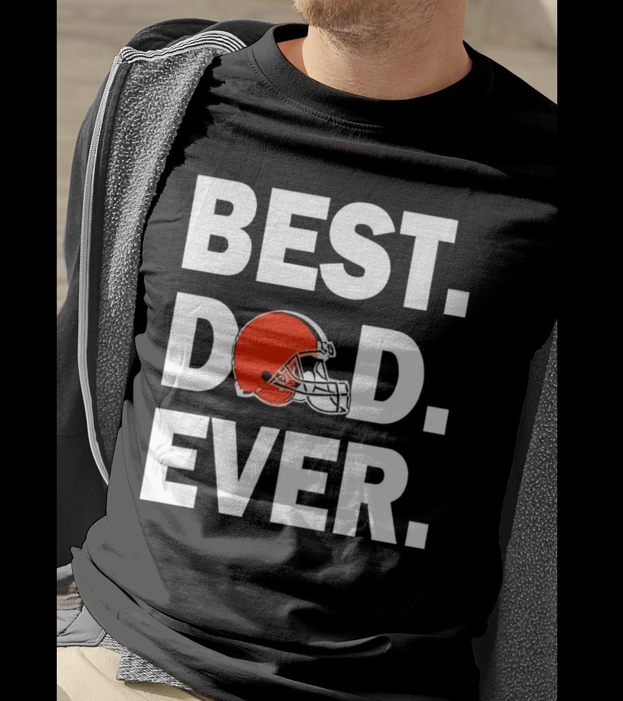 Cleveland Browns Best Dad Ever Football Helmet T-Shirt