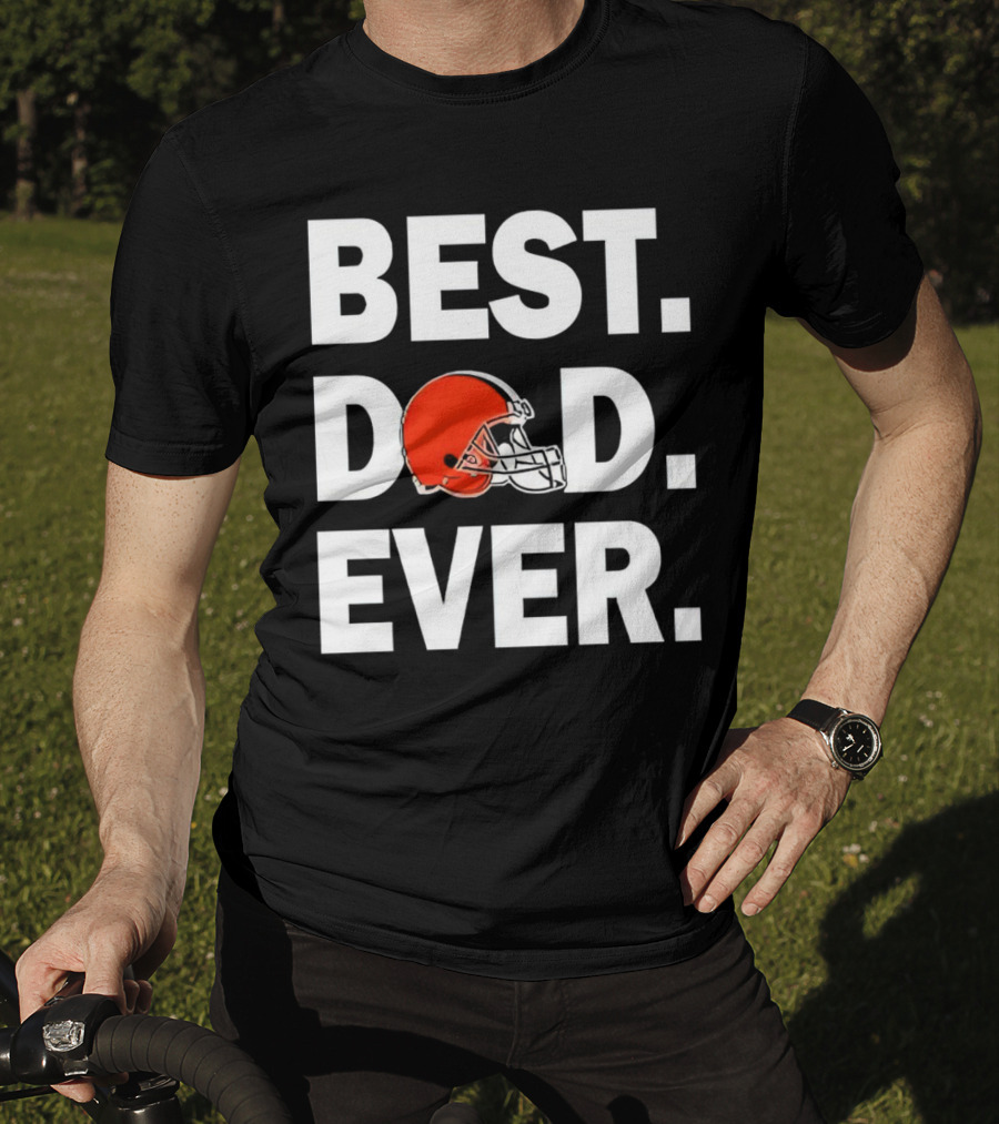 Cleveland Browns Best Dad Ever Football Helmet T-Shirt