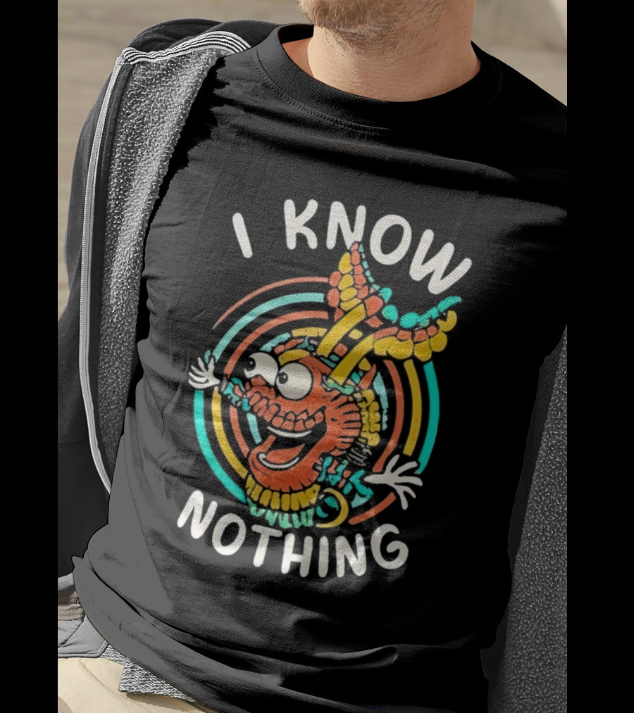 I Know Nothing Vibrant Cartoon Creature With Colorful Swirls T-Shirt