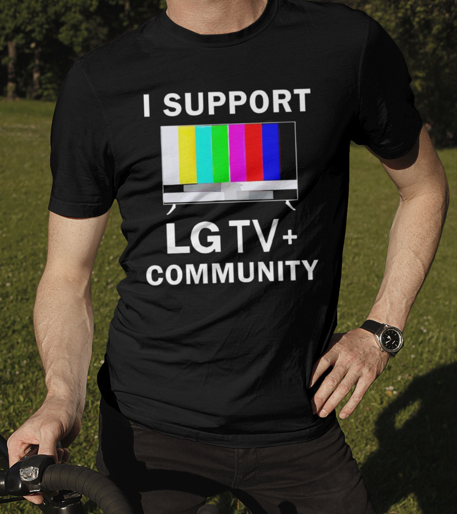 I Support LG TV+ Community Color Bars Display T-Shirt