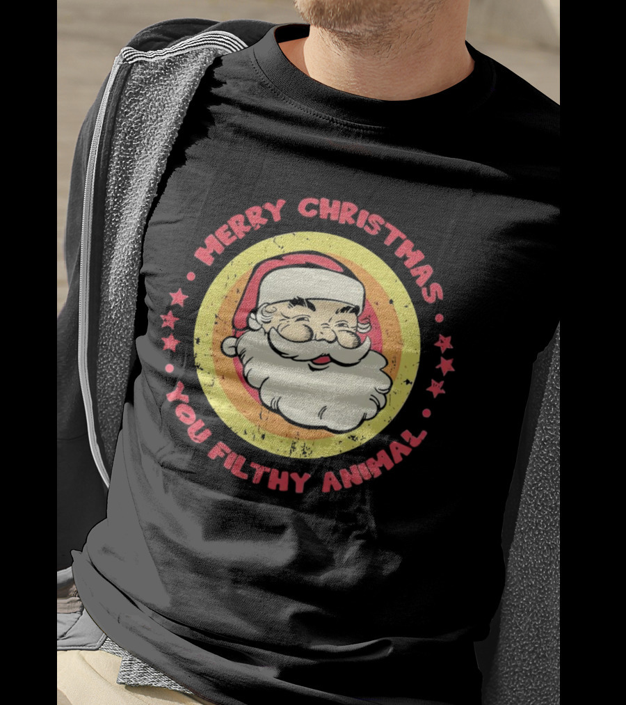 Merry Christmas You Filthy Animal Santa T-Shirt