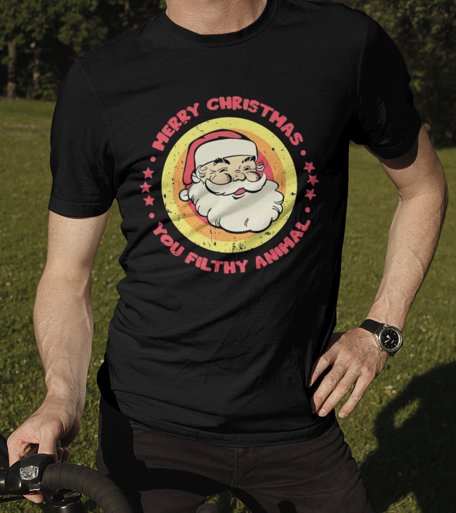 Merry Christmas You Filthy Animal Santa T-Shirt