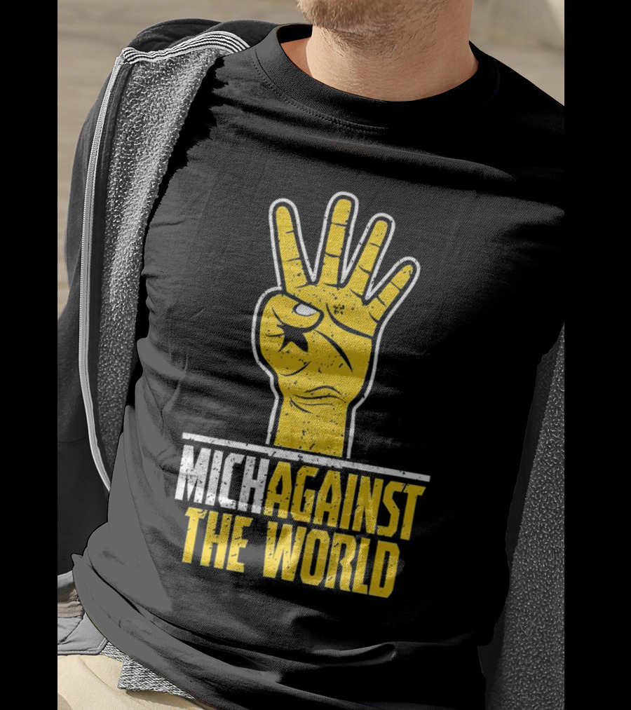 Mich Against The World Football Fan Hand T-Shirt