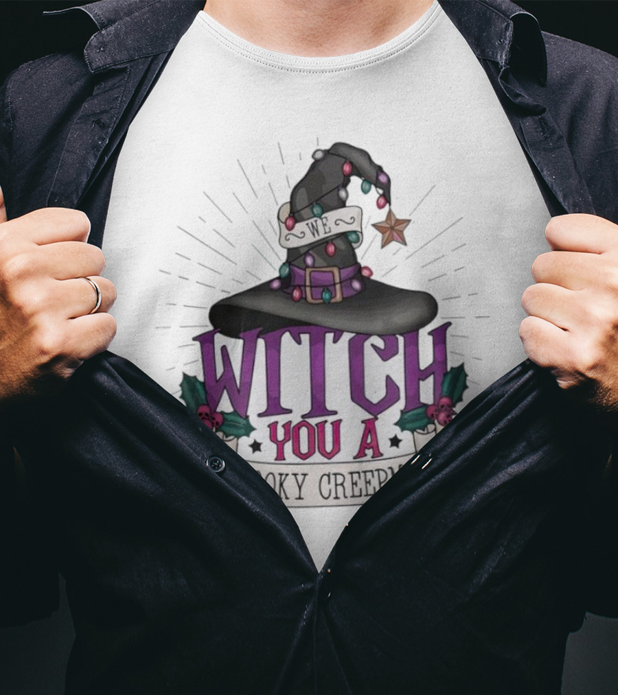 We Witch You A Spooky Creepmas Christmas Magic Hat Holiday T-Shirt