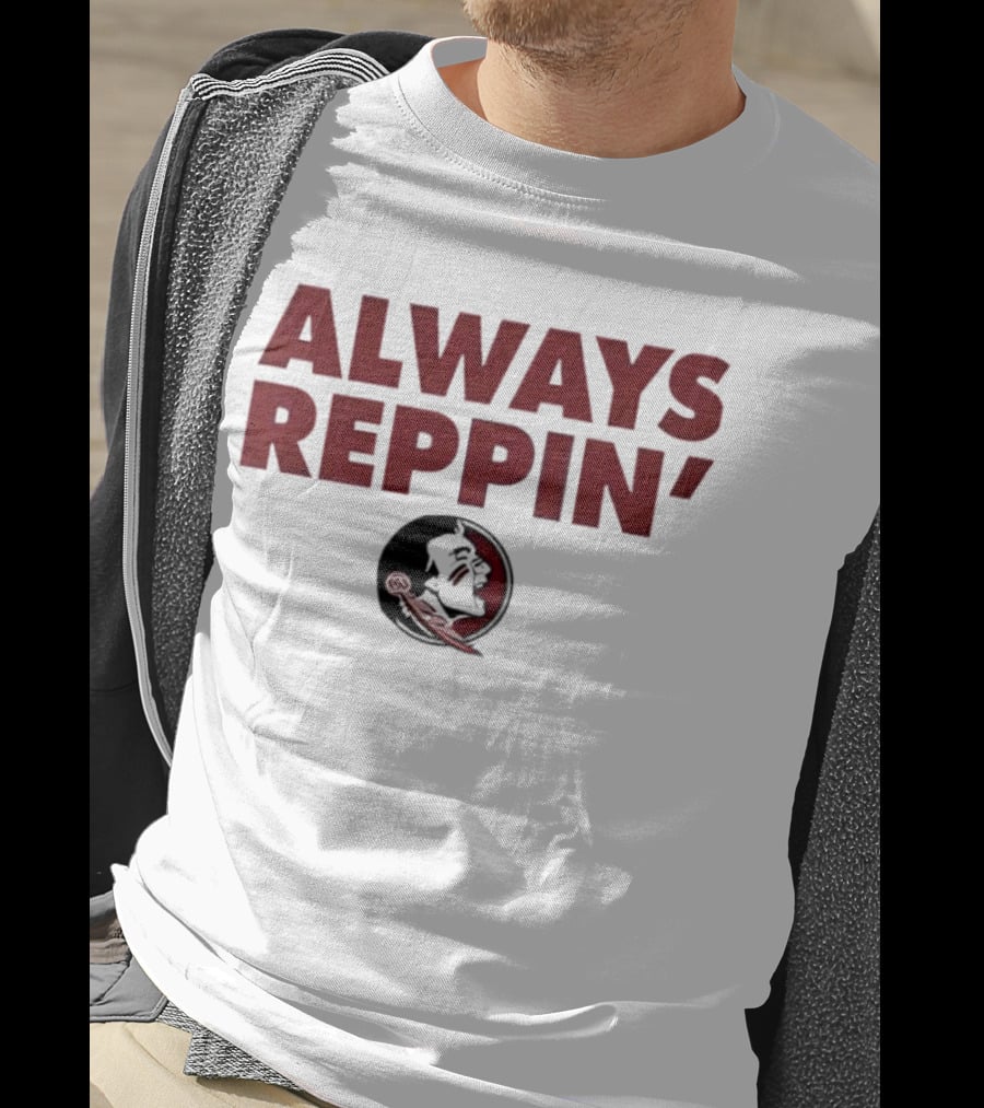 Florida State Seminoles Always Reppin' T-Shirt