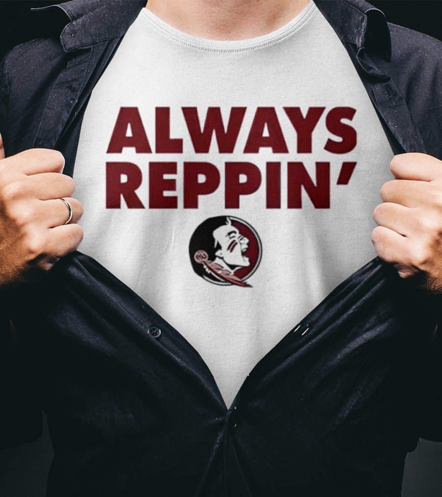 Florida State Seminoles Always Reppin' T-Shirt