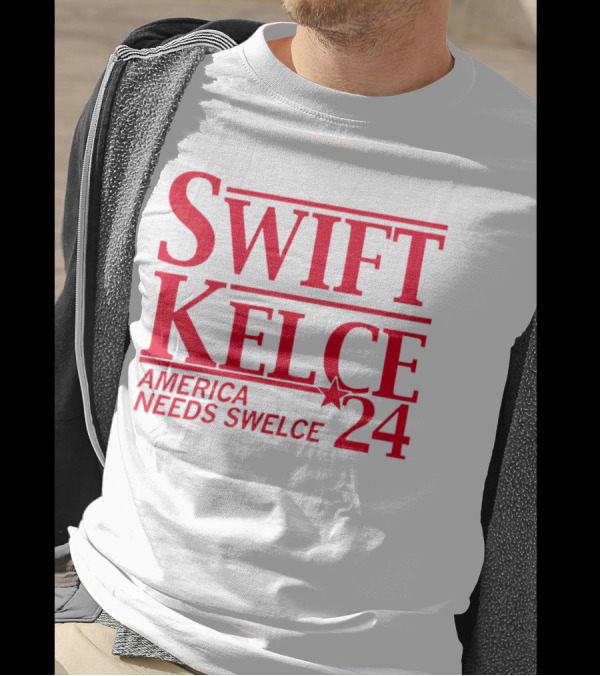 Swift Kelce 2024 America Needs Swelce T-Shirt